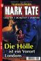 [Mark Tate 03] • Die Hölle ist ein Vorort Londons